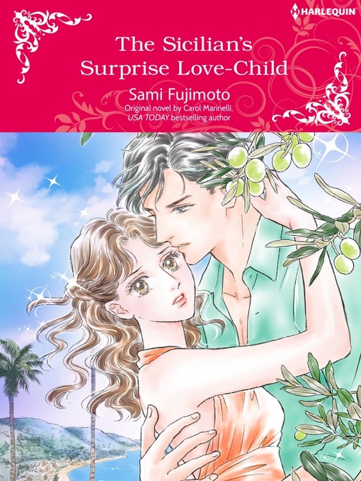 Title details for The Sicilian's Surprise Love-child by Carol Marinelli - Available